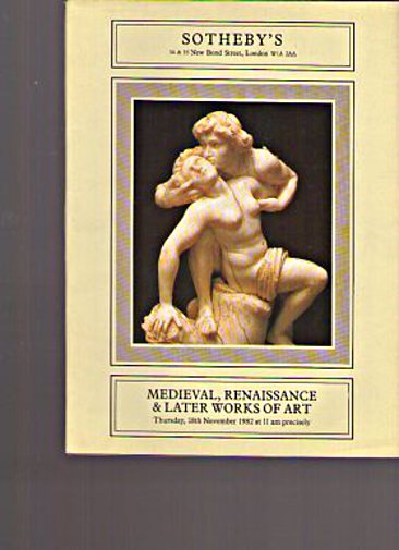 Sothebys 1982 Medieval Renaissance & Later Works of Art