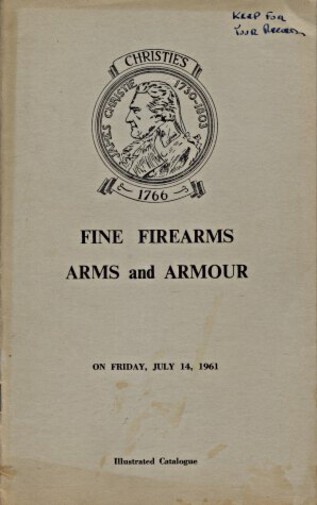 Christies 1961 Fine Firearms, Arms and Armour