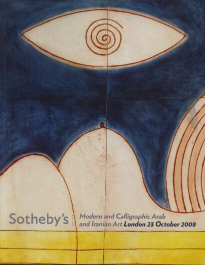 Sothebys 2008 Modern and Calligraphic Arab & Iranian Art