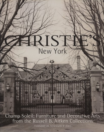 Christies 2003 Champ Soleil The Russell B. Aitken Collections