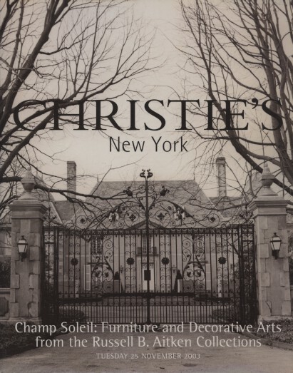 Christies 2003 Champ Soleil The Russell B. Aitken Collections - Click Image to Close