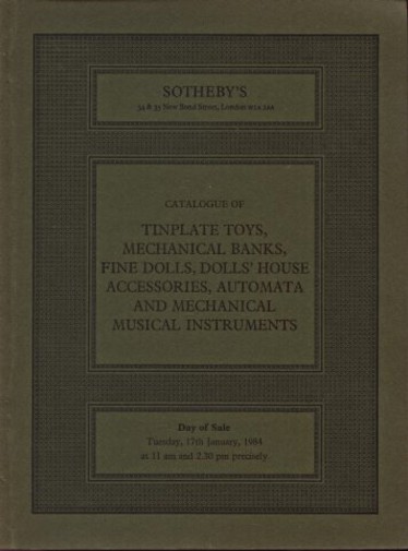 Sothebys 1984 Tinplate toys, Mechanical Banks, Fine Dolls