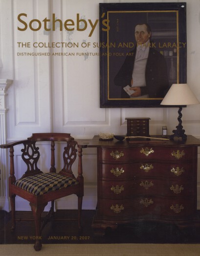 Sothebys 2007 Collection of Laracy, American Furniture & Folk Art