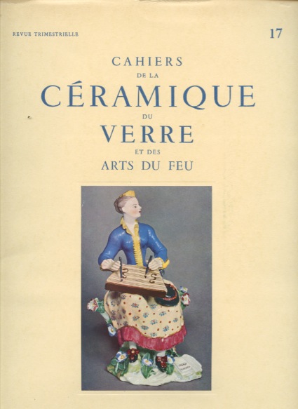 Sevres Museum Journal 1960 Soft Paste English Porcelain