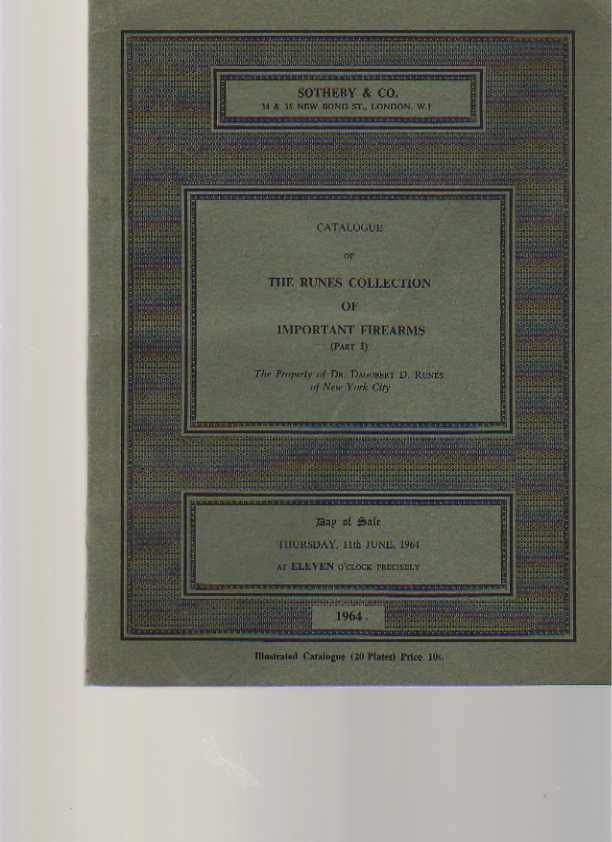 Sothebys June 1964 Runes Coll. Important Firearms Part I (Digital only) Sothebys June 1964 Runes Coll. Important Firearms Part I (Digital only)