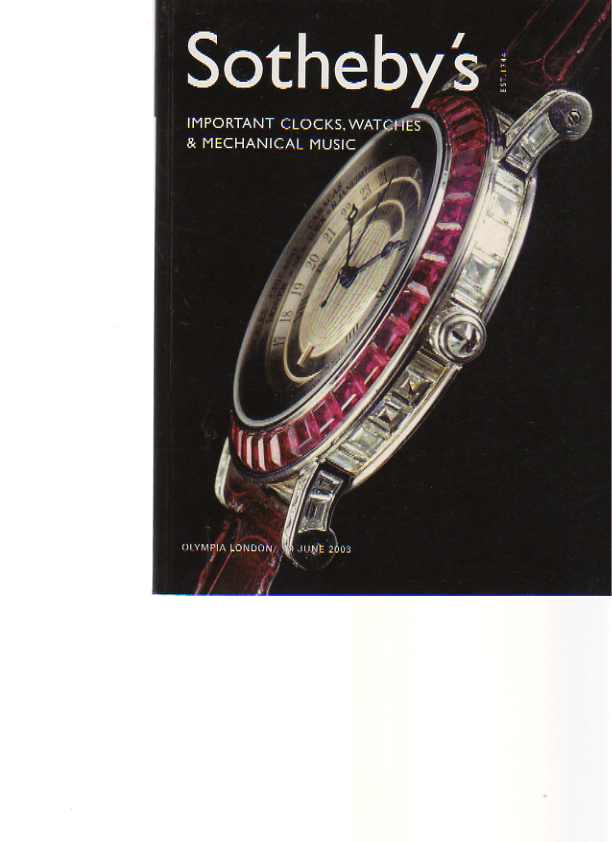Sothebys 2003 Important Watches Clocks Mechanical Music