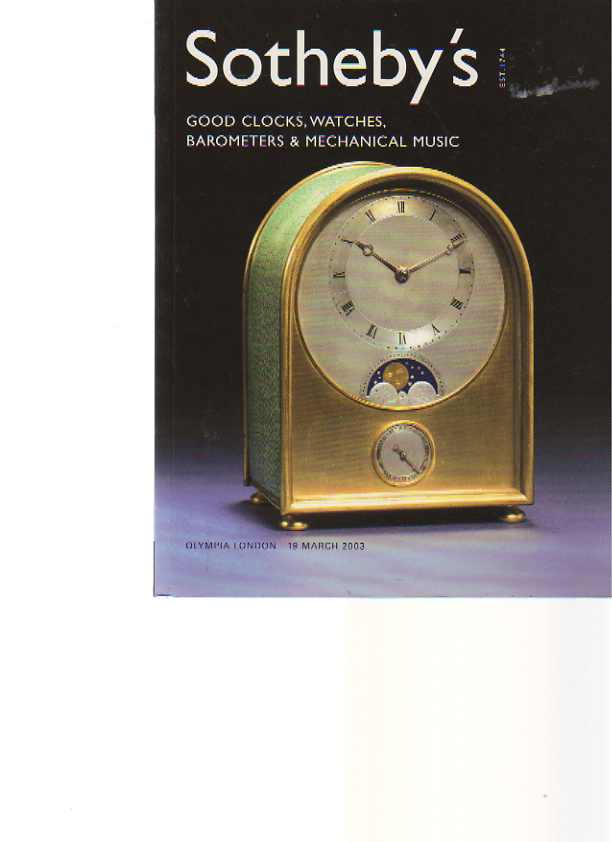 Sothebys 2003 Clocks, Watches Barometers & Mechanical Music