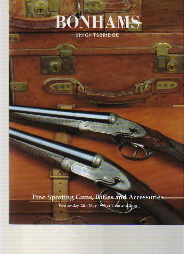 Bonhams 1999 Fine Sporting Guns, Rifles, Accessories - Click Image to Close