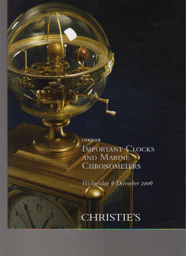 Christies 2006 Important Clocks & Marine Chronometers