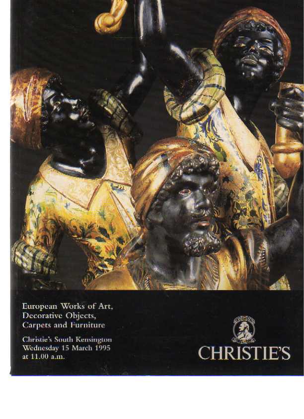 Christies 1995 European Works of Art, Carpets, Furniture - Click Image to Close