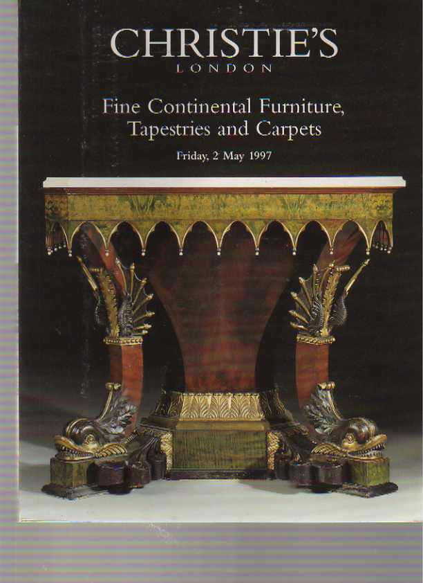 Christies May 1997 Fine Continental Furniture Tapestries Carpets