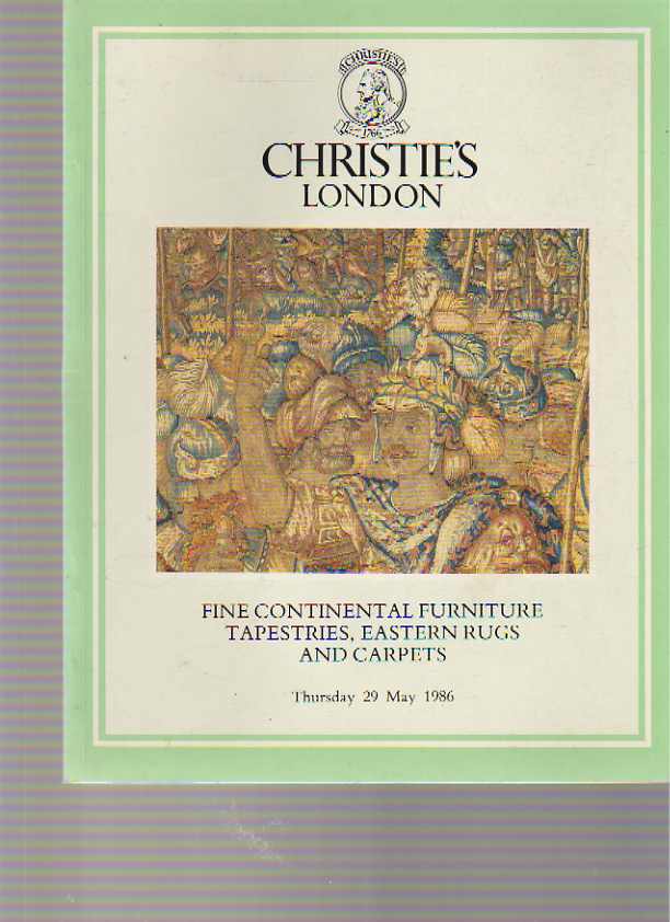 Christies 1986 Fine Continental Furniture Tapestries Carpets