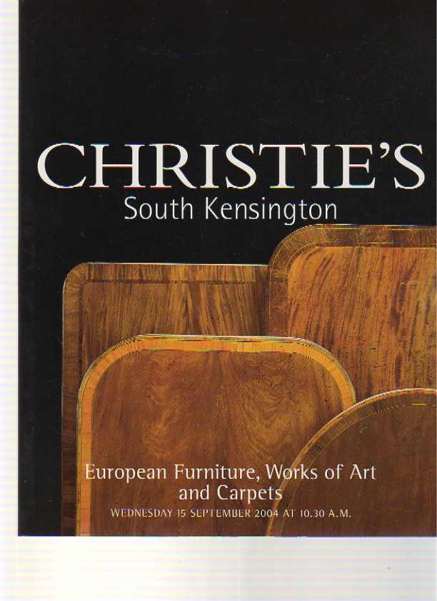 Christies 2004 European Furniture Works of Art & Carpets