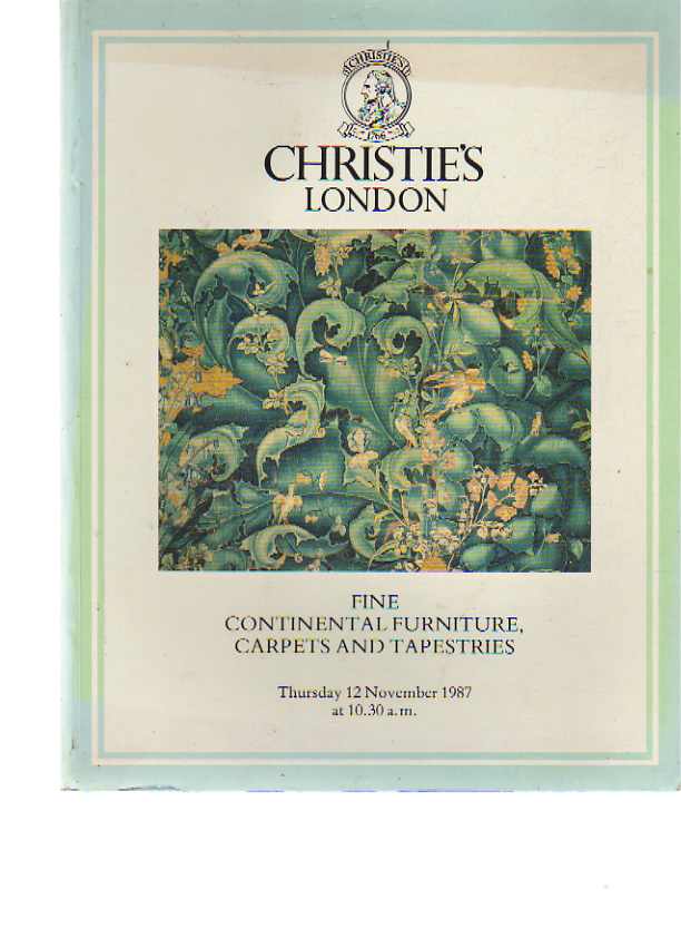 Christies 1987 Fine Continental Furniture, Carpets & Tapestries