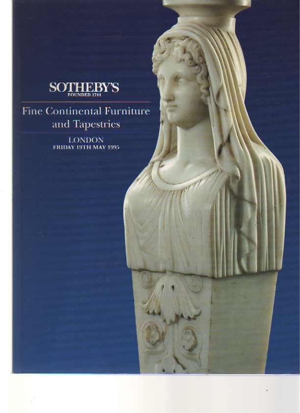 Sothebys 1995 Continental Furniture & Tapestries