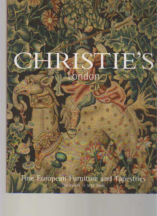 Christies 2000 Fine European Furniture & Tapestries