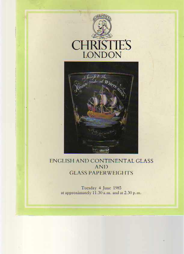 Christies 1985 English and Continental Glass & Paperweights