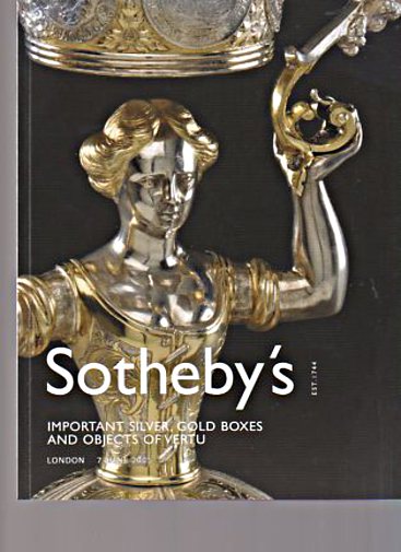 Sothebys 2005 Important Silver, Gold Boxes & Objects of Vertu