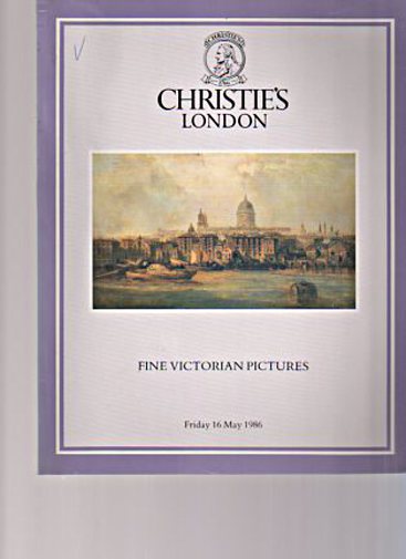 Christies May 1986 Fine Victorian Pictures (Digital only)