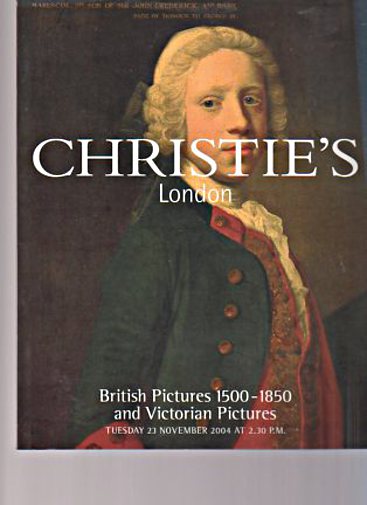 Christies 2004 British Pictures 1500-1850 & Victorian Pictures