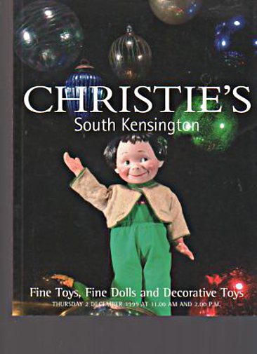 Christies 1999 Fine Toys, Fine Dolls & Decorative Toys