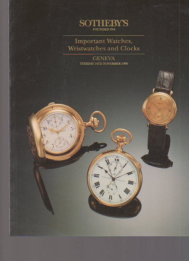 Sothebys 1995 Important Watches, Wristwatches & Clocks