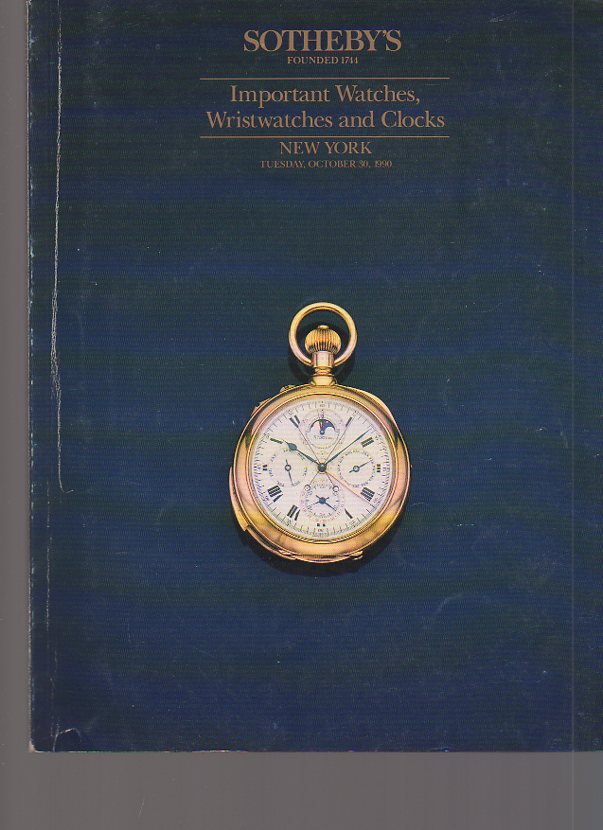 Sothebys October 1990 Important Watches, Wristwatches & Clocks