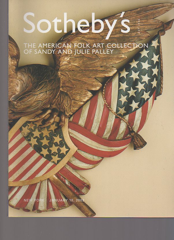 Sothebys 2002 American Folk Art Collection of S & J Palley