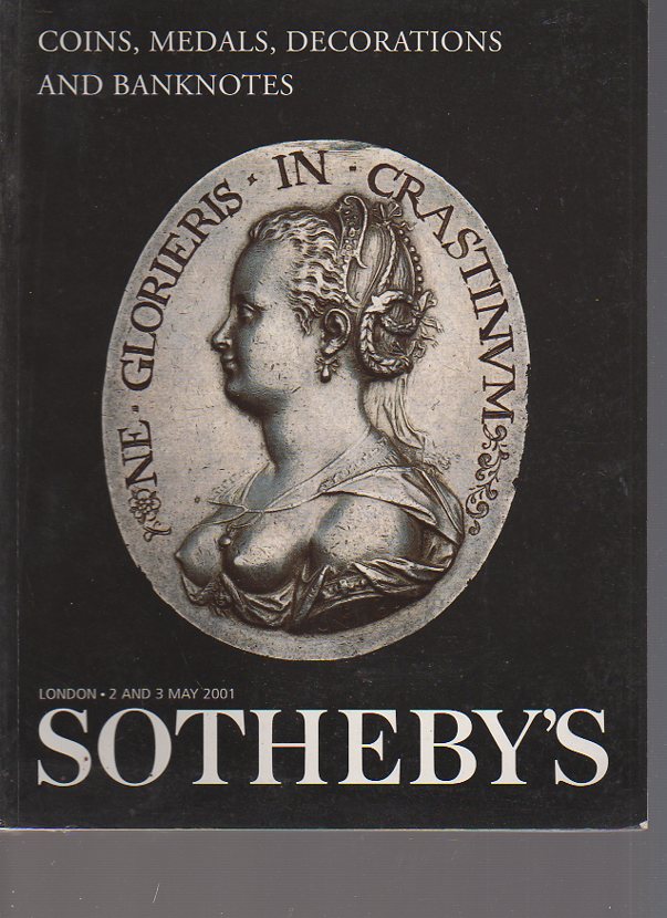 Sothebys 2001 Coins, Medals, Decorations and Banknotes