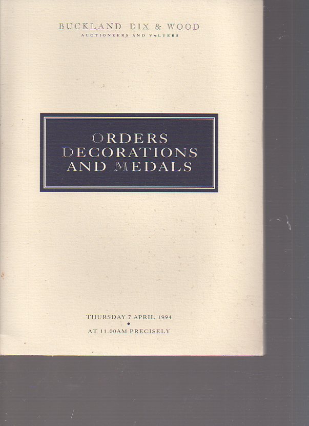 Buckland Dix & Wood 1994 Orders Decorations & Medals