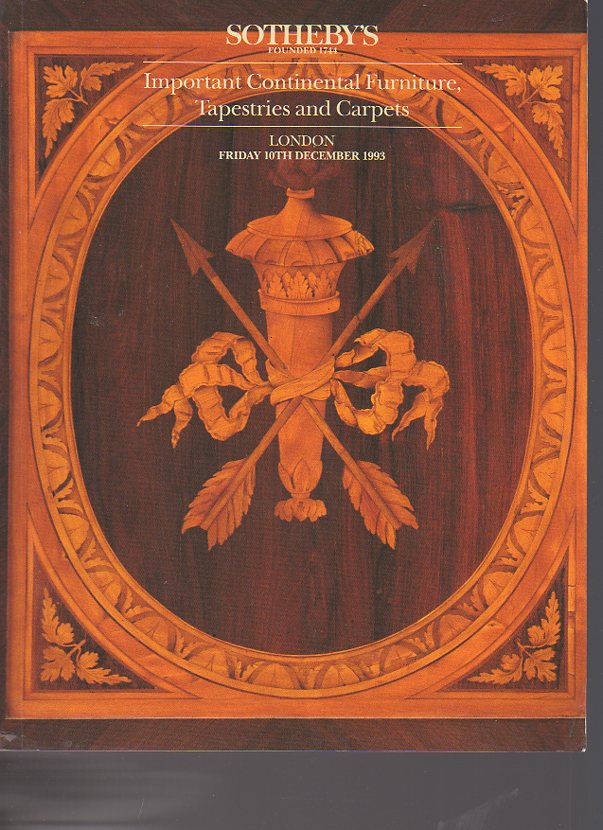 Sothebys December 1993 Important Continental Furniture, Tapestries