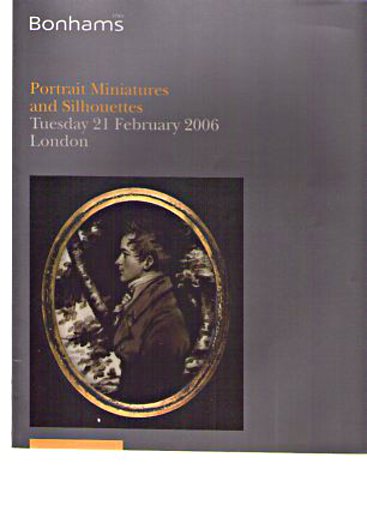 Bonhams 2006 Portrait Miniatures & Silhouettes
