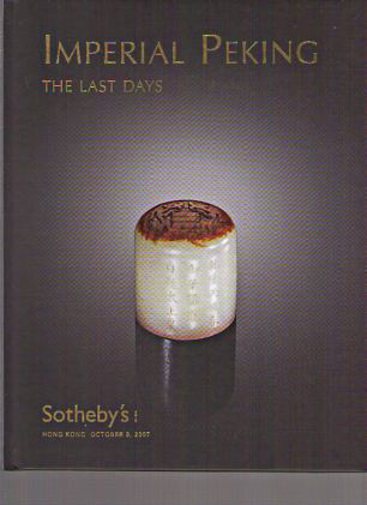 Sothebys 2007 Imperial Peking The Last Days