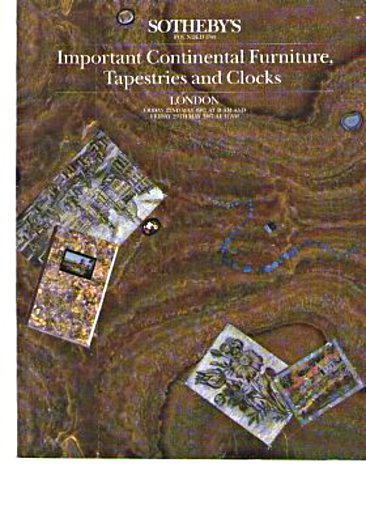 Sothebys 1987 Continental Furniture, Tapestries & Clocks