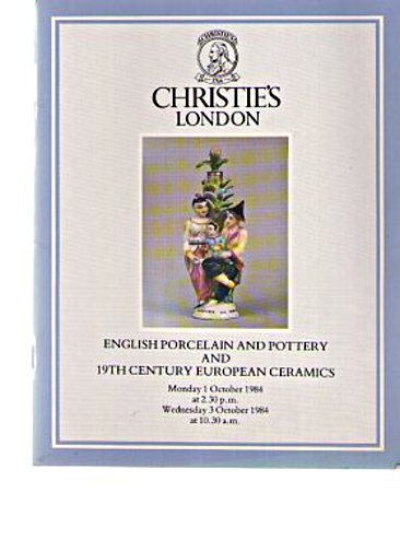 Christies 1984 English & 19th Century European Ceramics