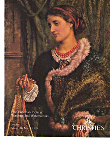 Christies March 1995 Fine Victorian Pictures, Drawings & Watercolours