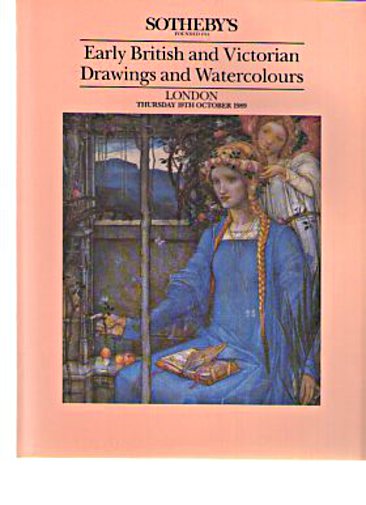 Sothebys 1989 Early British, Victorian, Drawings & Watercolours