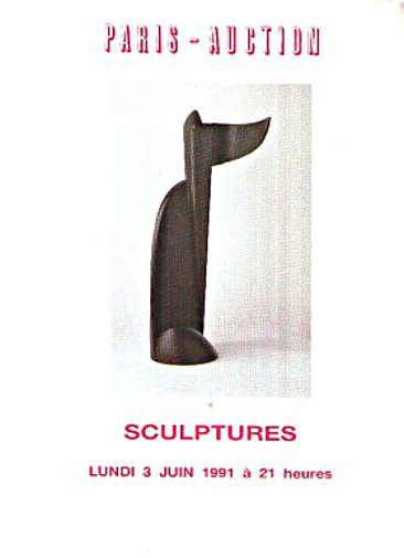 Drouot June 1991 Modern & Contemporary Sculpture