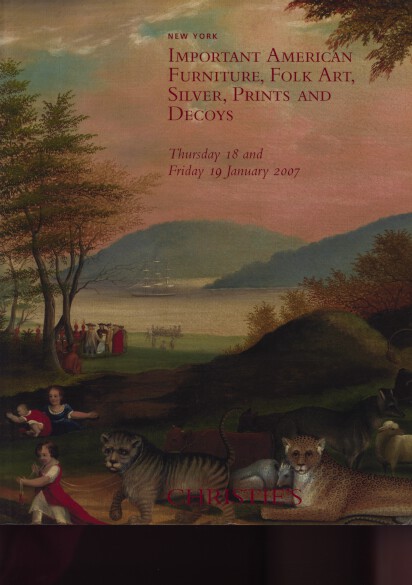 Christies 2007 Important American Furniture, Folk Art