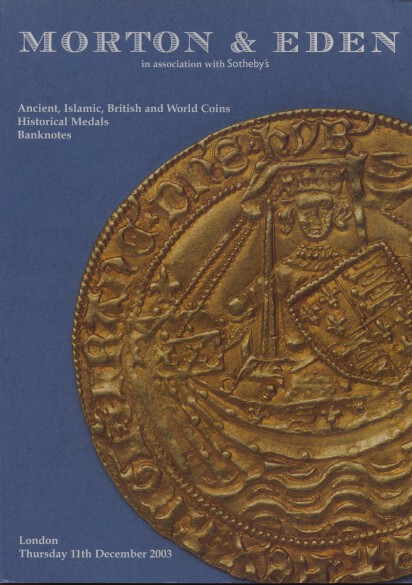 Morton & Eden 2003 Ancient Islamic, British, World Coins