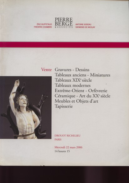 Pierre Berge 2006 Paintings, Ceramics, Furniture, Carpets