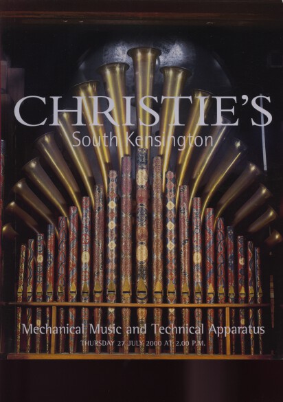 Christies July 2000 Mechanical Music & Technical Apparatus