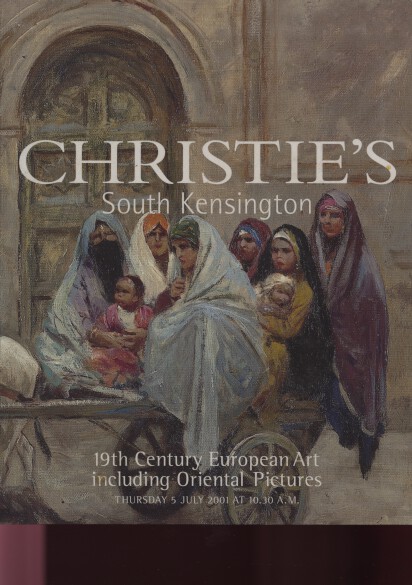 Christies 2001 19th Century European Art & Oriental Pictures - Click Image to Close