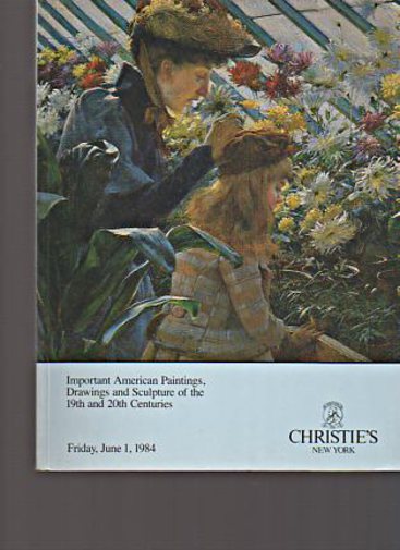 Christies 1984 Important American Paintings 19th & 20th C - Click Image to Close