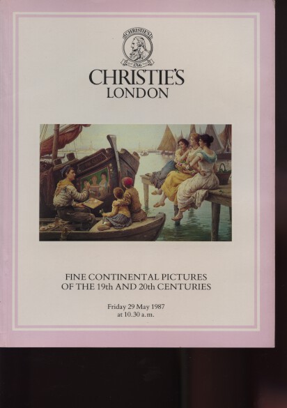 Christies 1987 Continental Pictures of the 19th & 20th Centuries