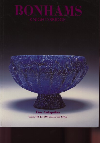Bonhams July 1995 Fine Antiquities (Digital only)