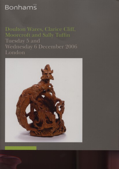 Bonhams 2006 Doulton, Clarice Cliff, Moorcroft & Sally Tuffin - Click Image to Close