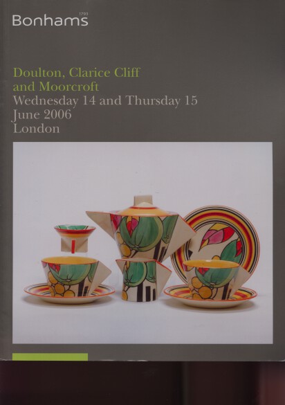 Bonhams 2006 Doulton, Clarice Cliff & Moorcroft