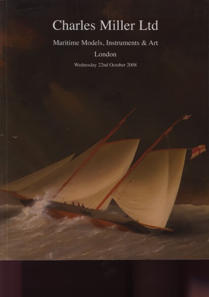 Charles Miller October 2008 Maritime Models, Instruments & Art