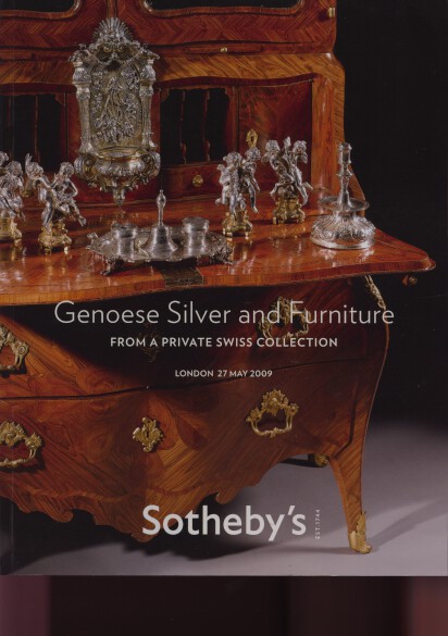 Sothebys 2009 Genoese Silver & Furniture, Swiss Collection